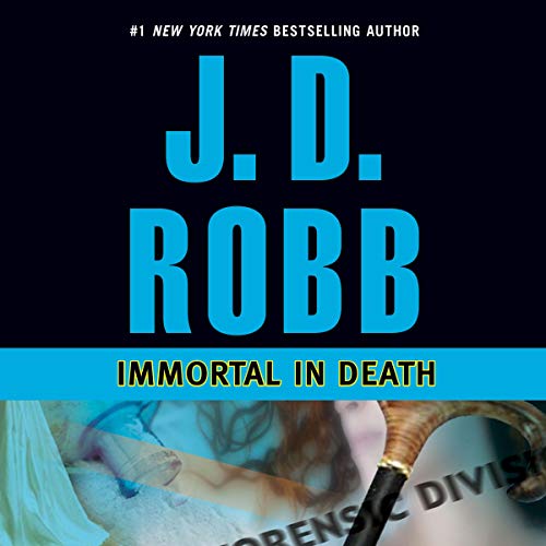 Immortal in Death By J. D. Robb
